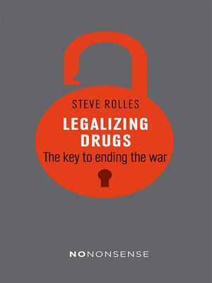 cover image of Legalizing Drugs